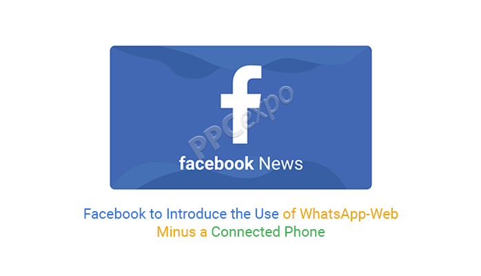 facebook will launch whatsapp web and remove the feature of