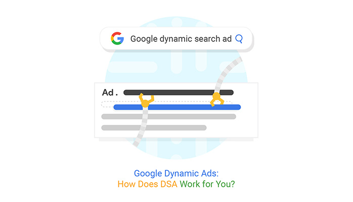 google dynamic search advertising how can dsa meet your