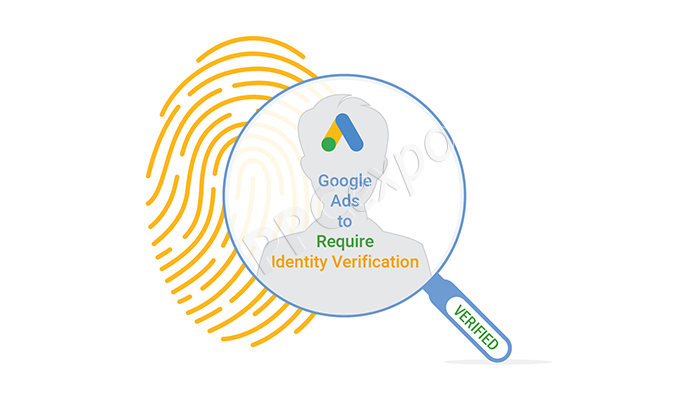 google requires advertisers to conduct identity verification