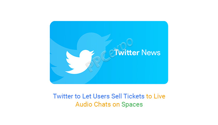 twitter allows users to sell real time audio chat tickets