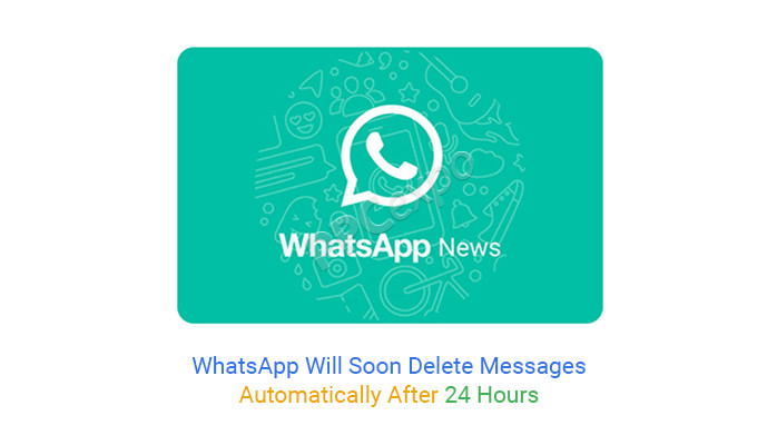 whatsapp will automatically delete messages after 24 hours