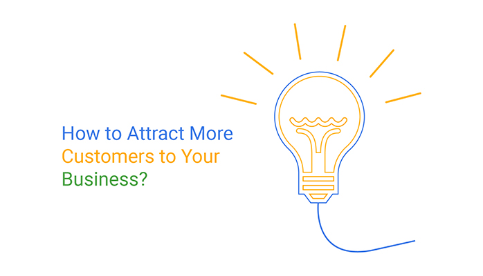 how to attract more customers to join your company